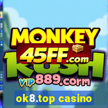 ok8.top casino